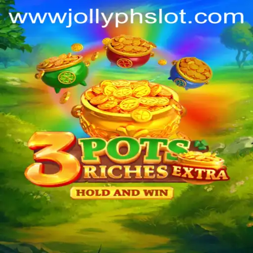 Exploring the Exciting World of 3potsExtra and the Intriguing Jolly PH Slot